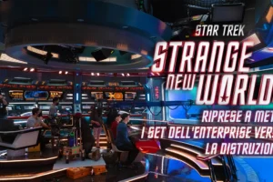 Star Trek: Strange New Worlds – Riprese a metà. I set dell’Enterprise verso la distruzione?