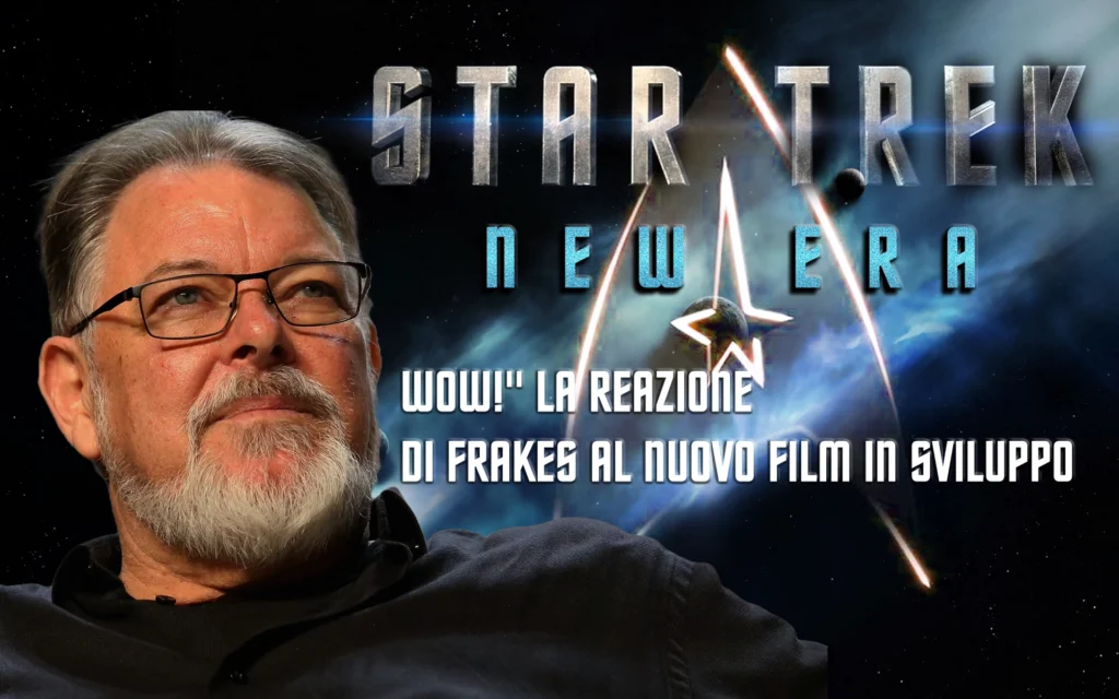 Jonathan Frakes con barba bianca su sfondo spaziale con logo Star Trek: New Era e testo che riporta la sua reazione WOW al nuovo film in sviluppo.