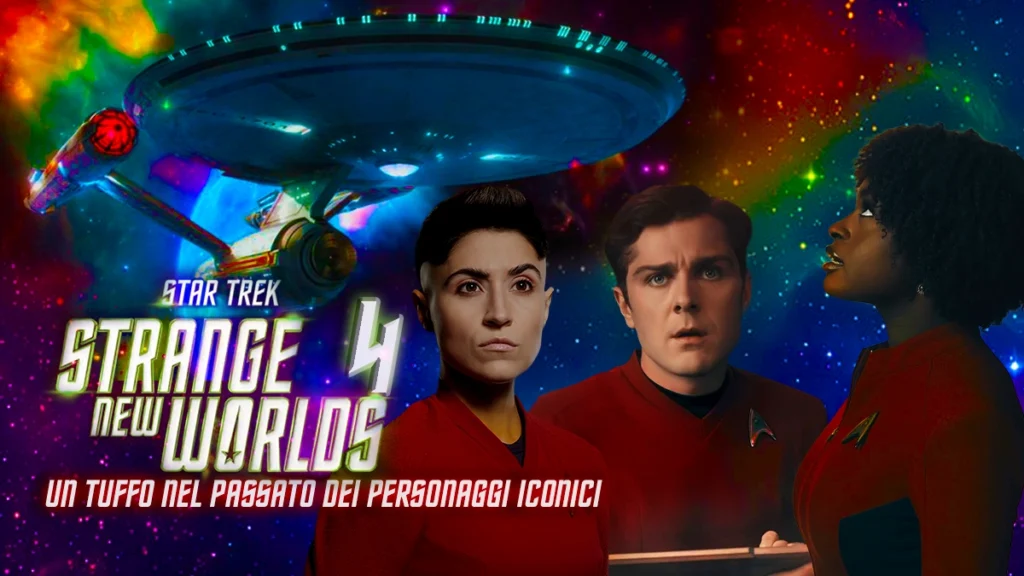 Star Trek: Strange New Worlds poster promozionale con i personaggi di La Tenente Erica Ortegas, l'Ingegnere Scotty (Montgomery Scott) e la Cadetta Nyota Uhura in primo piano, con l'Enterprise che vola in uno spazio cosmico colorato.