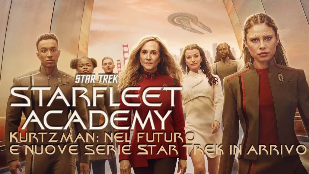 Kurtzman: Starfleet Academy nel futuro e nuove serie Star Trek in arrivo
