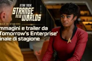 Star Trek: Strange New Worlds – Immagini e trailer da “Tomorrow’s Enterprise” finale di stagione