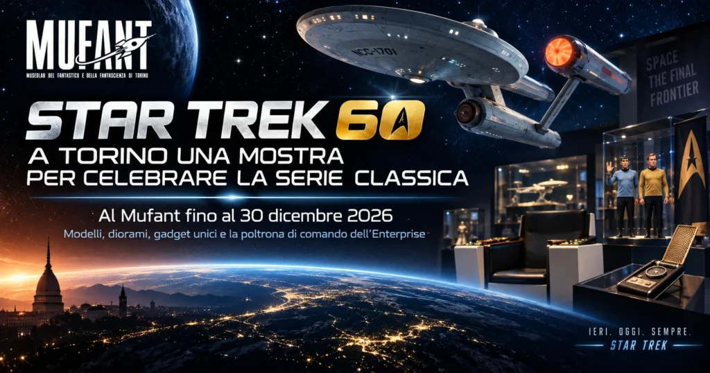 Star Trek 60, a Torino una mostra per celebrare la serie classica