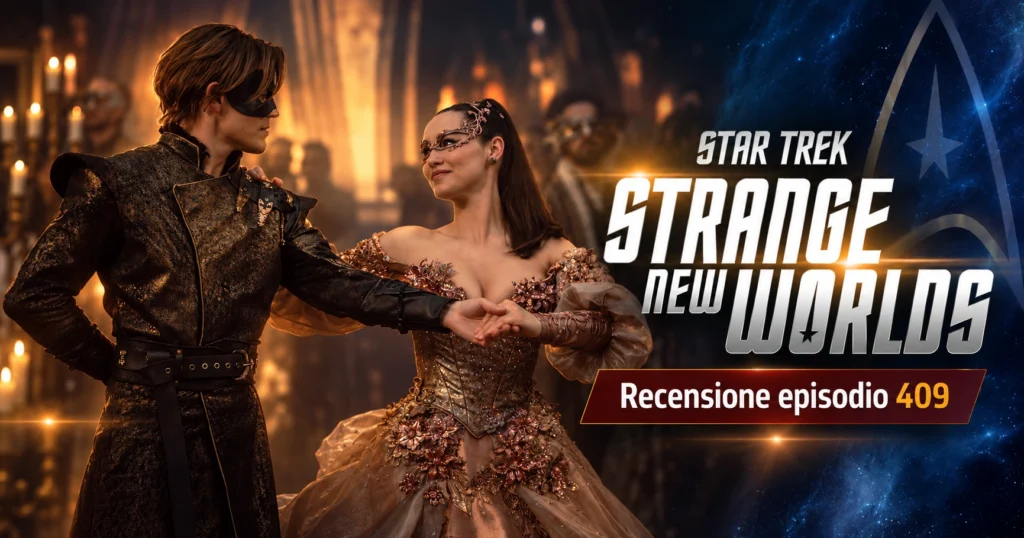 Star Trek Strange New Worlds 409: La'an tra fantasy e citazioni