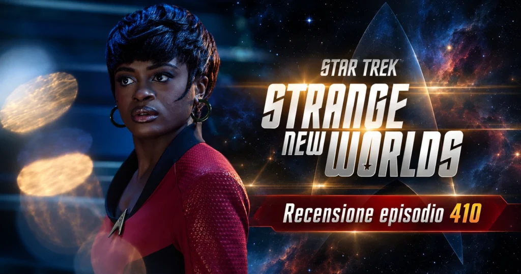 Star Trek Strange New Worlds 410 "L’Enterprise del Futuro": contengo moltitudini