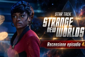 Star Trek Strange New Worlds 410 “L’Enterprise del Futuro”: contengo moltitudini