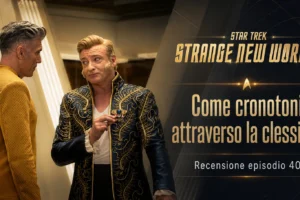 Star Trek: Strange New Worlds 407: una soap opera tra citazioni di Star Trek
