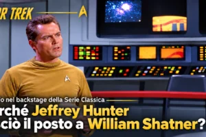 Star Trek: perché Jeffrey Hunter lasciò il posto a William Shatner?