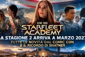 Star Trek: Starfleet Academy 2 arriva a marzo 2027, tutte le novità dal Comic Con