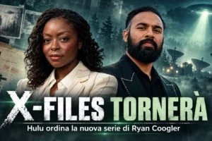 X-Files tornerà: Hulu ordina la nuova serie di Ryan Coogler